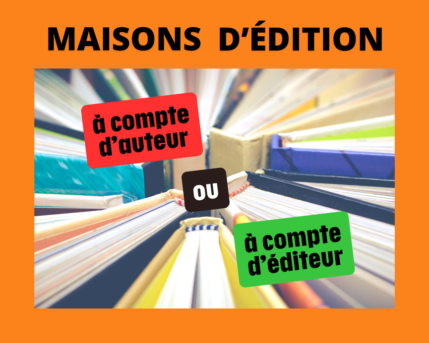 maison-édition-à-compte-d-auteur-ou-à-compte-d-editeur